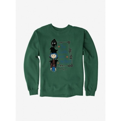 Coraline Disobey Mother Unisex Sweatshirt