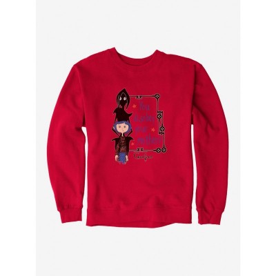 Coraline Disobey Mother Unisex Sweatshirt
